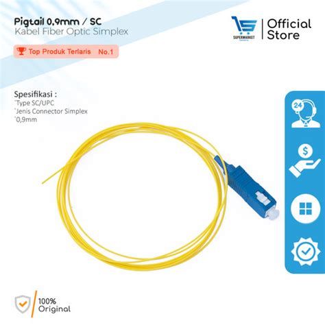 Jual Fiber Optic Pigtail FTTH FO SC UPC 0 9mm CATV Kota Surabaya