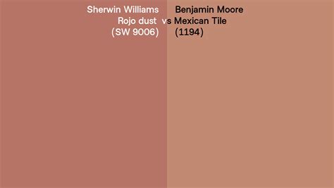 Sherwin Williams Rojo Dust Sw Vs Benjamin Moore Mexican Tile