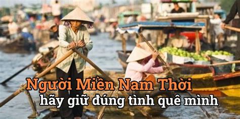 nguoi mien nam thoi hay giu dung tinh  minh tommydo