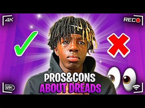 Pros Cons About Dreads Youtube