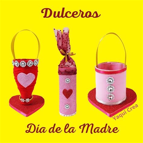 Dulceros Para El D A Del Madre Ideas Recycled Bottles Recycle Bottles