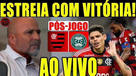 PÓS JOGO FLAMENGO X CORITIBA AO VIVO CAMPEONATO BRASILEIRO ANÁLISE E