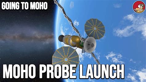 Moho Probe Launch Ksp Career Ep Youtube