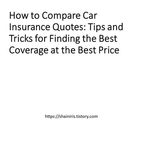 How To Compare Car Insurance Quotes Tips And Tricks For Finding The