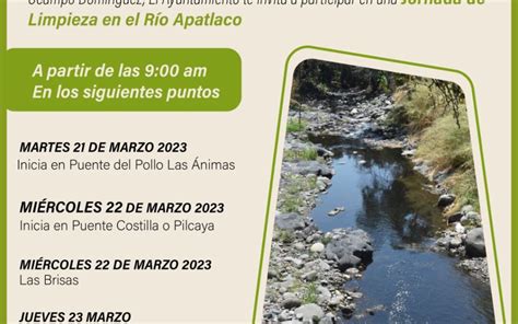 Invita Temixco A Jornada De Limpieza Del R O Apatlaco Irradia Noticias