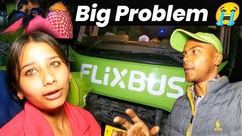 Flixbus Big Problem Flixbus Journey In India Amritsar To Delhi