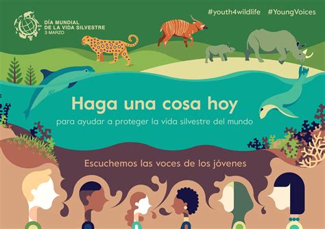 V E R D E C H A C O 3 De Marzo Día Mundial De La Vida Silvestre 2017