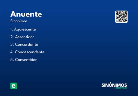 O Que Significa Anuente - Anuente - Significado e Sinônimo - escreva.ai