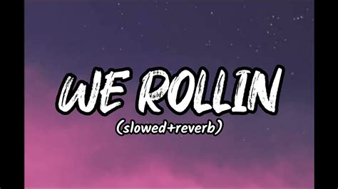 We Rollin Slowedreverb 🔥 Attitude Lofi Song Lo Fi Nights Youtube