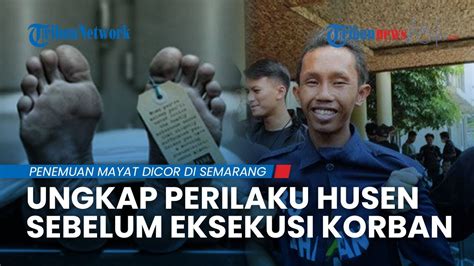 Warga Ungkap Perilaku Husen Sebelum Mutilasi Bos Galon Di Semarang Tak