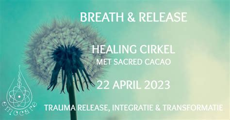 Healing Cirkel Sacred Cacao Breath And Release Hipsy