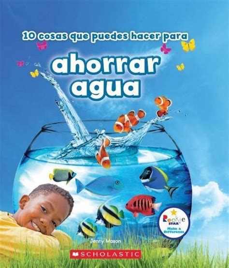 Cosas Que Puedes Hacer Para Ahorrar Aqua Rookie Star Make A