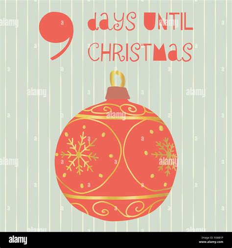 9 Days Until Christmas Vector Illustration Christmas Countdown Nine