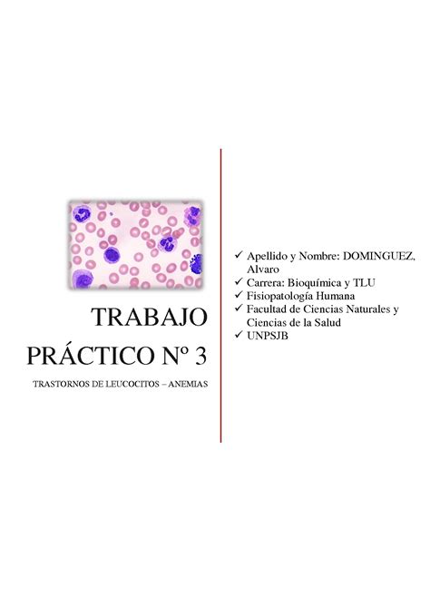 Solution Trabajo Pr Ctico N Trastornos De Leucocitos Anemias