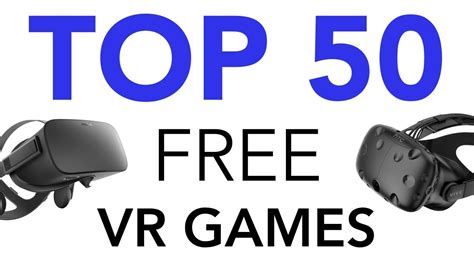 Top 50 Free VR Games - grsgames.com