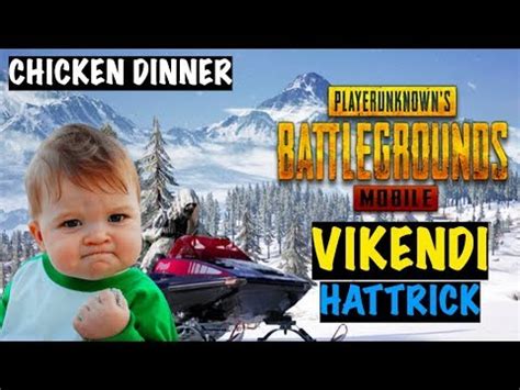 Vikendi Chicken Dinner Hat Trick In PUBG Mobile Live Insaan YouTube