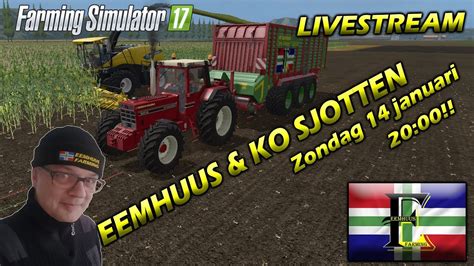 Farming Simulator Livestream Eemhuus En Ko Sjotten Eem Weer