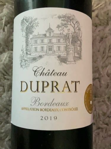 2019 Johanès Boubée Château Duprat Bordeaux Vivino US