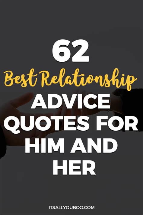 62 Best Relationship Advice Quotes For Him And Her