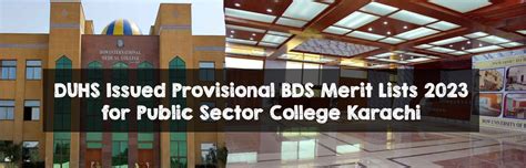 DUHS Issued Provisional BDS Merit Lists 2023 For Public Sector College