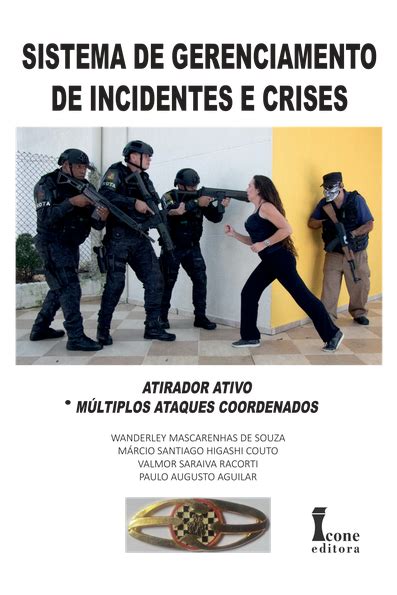 Sistema De Gerenciamento De Incidentes E Crises Atirador Ativo