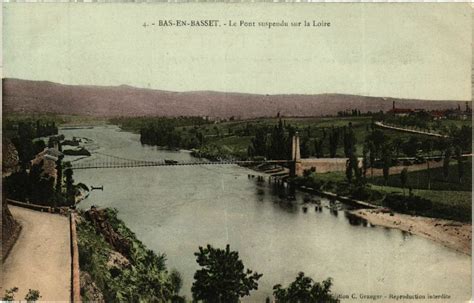 Bas En Basset Le Pont Suspendu Sur La Loire Bas En Basset Cartorum