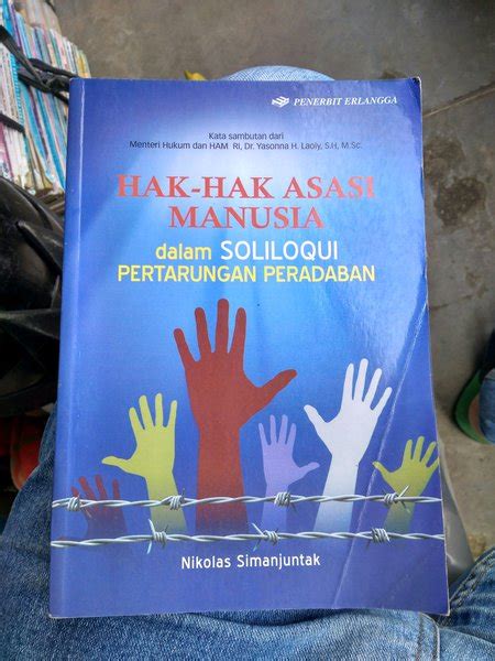 Jual HAK HAK ASASI MANUSIA DALAM SOLILUQUI PERTARUNGAN PERADABAN Di