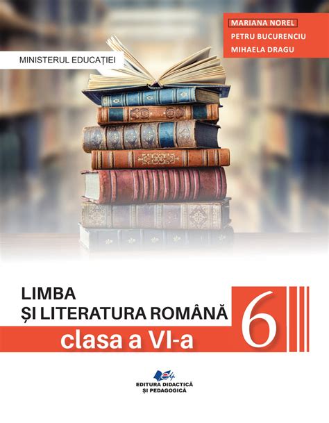 Manuale Digitale Pentru Clasa A VI A