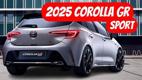 FINALLY 2025 TOYOTA COROLLA GR SPORT EXCLUSIVE LOOK YouTube