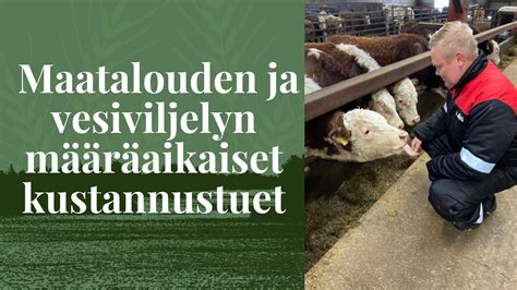 Maatalouden ja vesiviljelyn määräaikaiset kustannustuet Antti Kurvinen