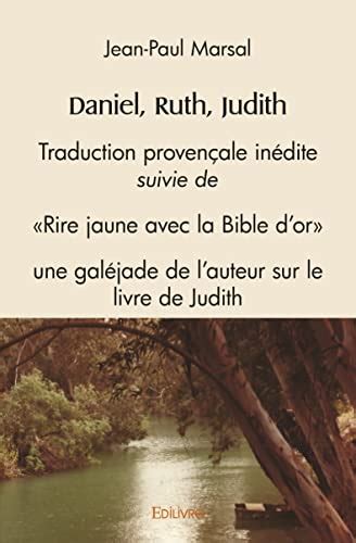 Daniel Ruth Judith Traduction Proven Ale In Dite Suivie De Rire