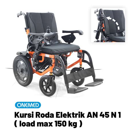 ONEMED Kursi Roda Elektrik AN 45 N 1 MAX 150KG OneMed Store