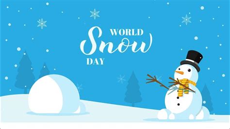 World Snow Day Animated Presentation Youtube