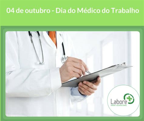 04 de outubro Dia do Médico do Trabalho 1 Medicina Segurança do