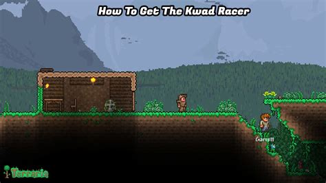 How To Get The Kwad Racer In Terraria