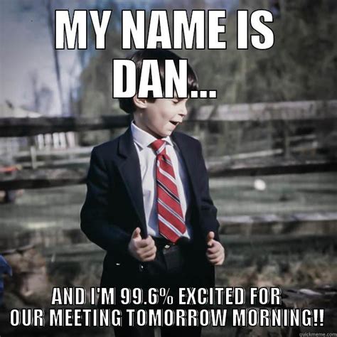 Laceys Dan Meme Quickmeme