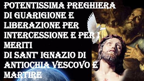 Potentissima Preghiera Di Guarigione E Liberazione Per Intercessione Di