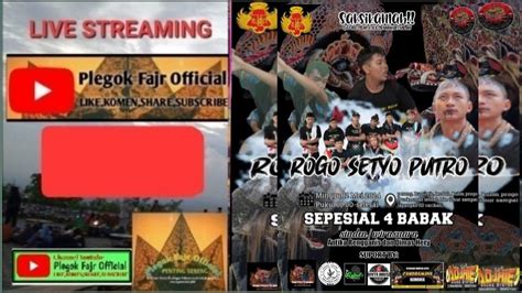 Live Streaming Jathilan Rogo Setyo Putro Babak Putra Youtube