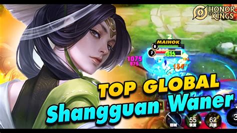 Honor Of Kings Top Global Shangguan Waner Gameplay Honorofkings