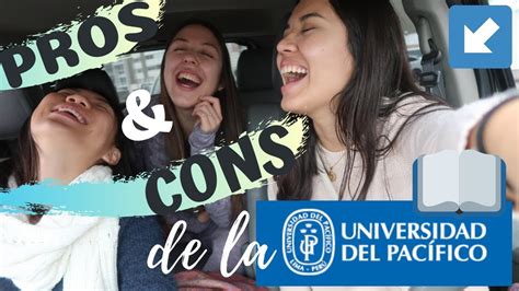 LO BUENO Y LO MALO DE ESTUDIAR EN LA UNIVERSIDAD DEL PACIFICO EN LIMA