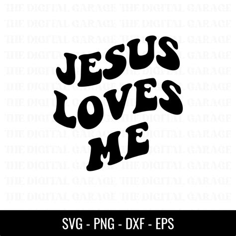 Jesus Loves Me Svg Christian Svg, Religious Svg, Bible Verse Svg ...