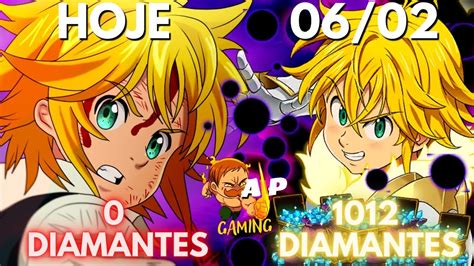 ATUALIZADO FARME 1000 DIAMANTES ATÉ A SAÍDA DO BANNER DO MELIODAS