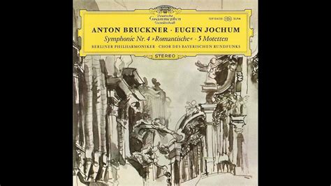 Anton Bruckner Symphony No4 Youtube