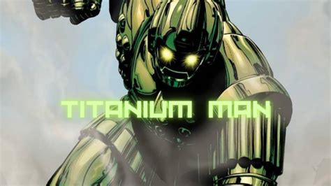 Titanium Man Tribute Youtube