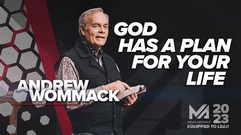 God Has A Plan For Your Life Andrew Wommack Session Ma