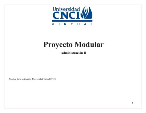 Proyecto Modular adm Nombre de la institución Universidad Virtual