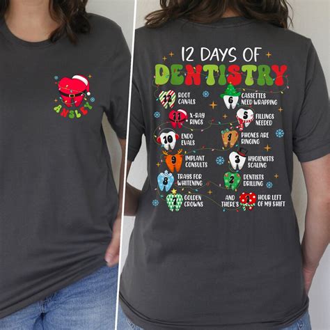 Dental Christmas Shirt Dentist Office Holiday Tshirt 12 Days Of Dentistry Christmas Dental