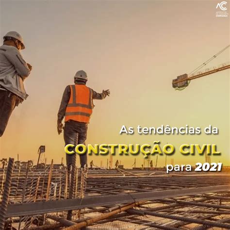 As Tend Ncias Da Constru O Civil Para Artefatos Confian A