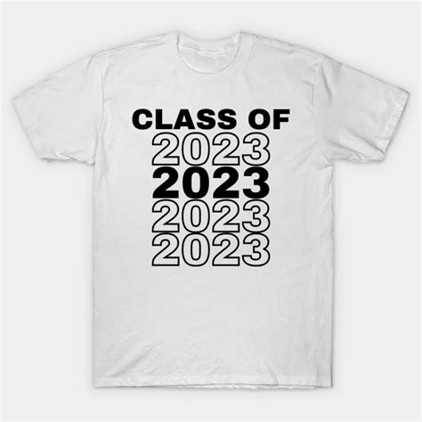 Class Of 2023 Graduation T Shirt