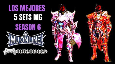 Top Los 6 Mejores SETS De Magic Gladiator Mg PVP Mu Online 2023 YouTube